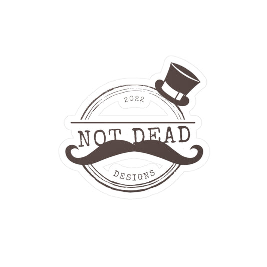 Sticker - Dapper Not Dead